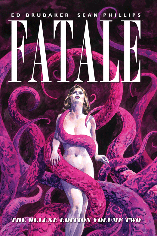 Fatale Deluxe Vol 2 (Image Comics)